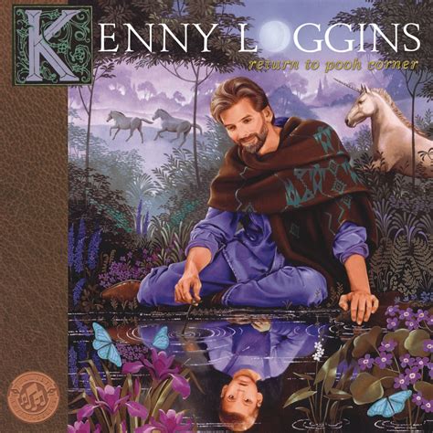 kenny loggins pooh corner